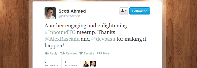 Scott Ahmed's feedback regarding Inbound Marketing Toronto meetup 4 Scott Ahmed Inbound Marketing Toronto 4 #InboundTO meetup recap: What Your Brand Needs: Voice and Visibility